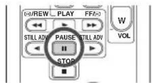 (d/REW PLAY FF(a)) W VOL STILL ADV PAUSE STILL ADV STOP