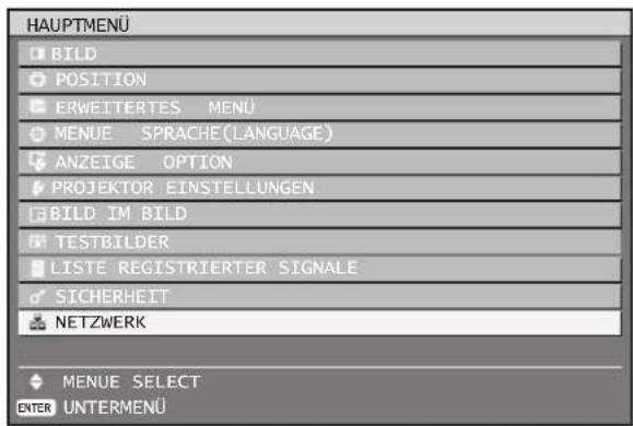 HAUPTMENU BILD POSITION ERWEITERTES MENU MENUE SPRACHE(Language) ANZEIGE OPTION PROJEKTOR EINSTELLUNGEN BILD IM BILD TESTBILDER LISTE REGISTRIERTER SIGNALE SICHERHEIT NETZWERK MENUE SELECT ENTER UNTERMENÜ
