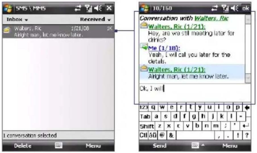 SMS \MMS Inbox Received Walters, Ric 1/21/08 1K Alright man, let me know later. I conversation selected Delete Menu 10/160 Conversation with Walters, Ric Walters, Ric (1/21): Hey, are we still meeting later for drinks? Me (1/18): Yeah, I will call you later for the details. Walters, Ric (1/21): Alright man, let me know later. Ok, I will 123 q w e r t y u i o p Tab a s d f g h j k l - Shift z x c v b n m j ' + Cll áü @ & Send Menu