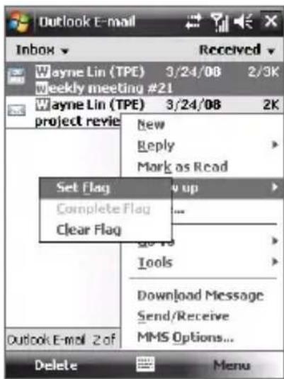Outlook E-mail Inbox Received Wayne Lin (TPE) 3/24/08 2/3K Weekly meeting #21 Wayne Lin (TPE) 3/24/08 2K project revie New Reply Mark as Read Set Flag v up Complete Flag Clear Flag Tools Download Message Send/Receive MMS Options... Outlook E-mail 2of Delete Menu