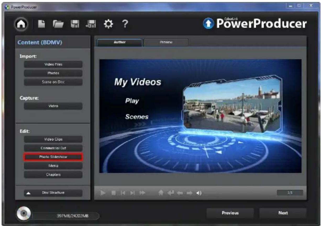 PowerProducer CibaLink PowerProducer Content (BDMV) Import: Video Files Photos Scene on Disc Capture: Video Edit: Video Clips Commercial Cut Photo Slideshow Menu Chapters Disc Structure Author Preview My Videos Play Scenes 1/1 397MB/24202MB Previous Next