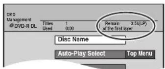 DVD Management DVD-R DL Titles 1 Used 0:00 Remain 3:54(LP) of the first layer Disc Name Auto-Play Select Top Menu
