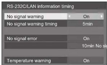RS-232C/LAN-Informationstiming Kein Signal Warnung: Ein Kein Signal Warnung Zeit: 5min Kein Signal Fehler: Ein 10min Kein Signal Temperaturwarnung: Ein