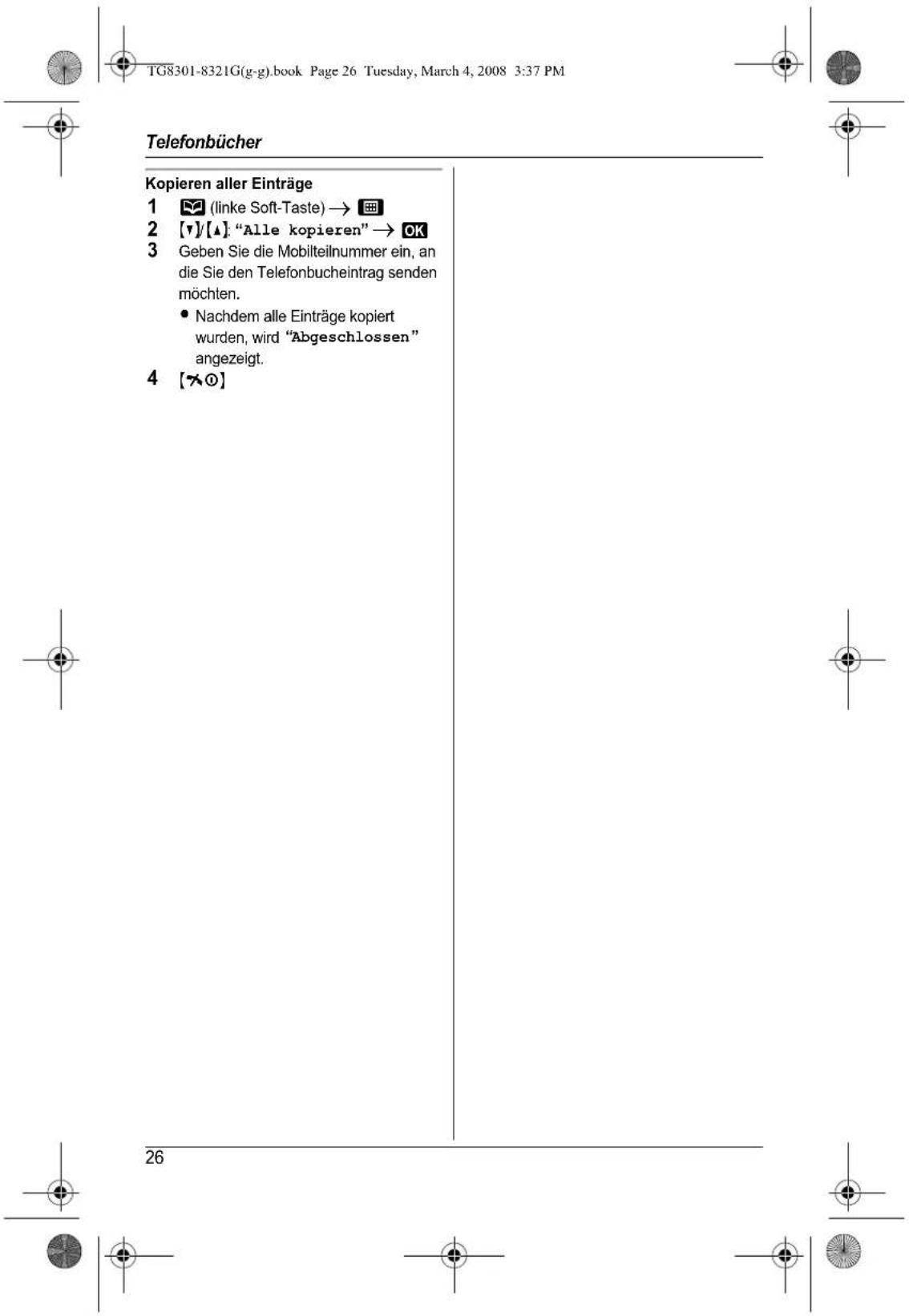 PANASONIC KX-TG8323G - Kopieren eines Eintrags - 2
