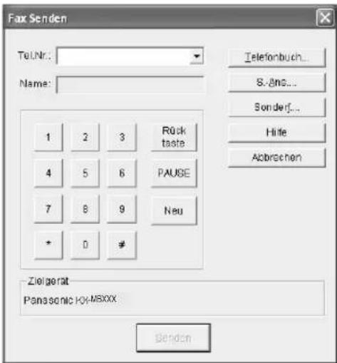 Fax Senden Tel.Nr.: Name: 1 2 3 Rock taste 4 5 6 PAUSE 7 8 9 Neu * 0 # Zielgerat Panasonic KX-MSXXX Benden Telefonbuch... S.-Enz... Sonder[...] Hite Abbrachen