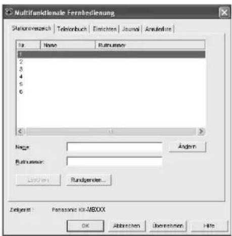 Multifunktionale Fernbedienung Statenverzeich | Telebenbuch | Einrichten | Journal | Anschlafte | Nr None Rutnummer 1 2 3 4 5 6 Name Ändern Rutnummer: Last/End Rundgenzen... Zeigert: Panasonic 00-48XXX OK Abbrechen Übernehmen Hife