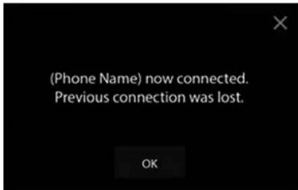(Phone Name) now connected. Previous connection was lost.