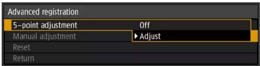 Advanced registration 5-point adjustment Off Manual adjustment ▶Adjust Reset Return