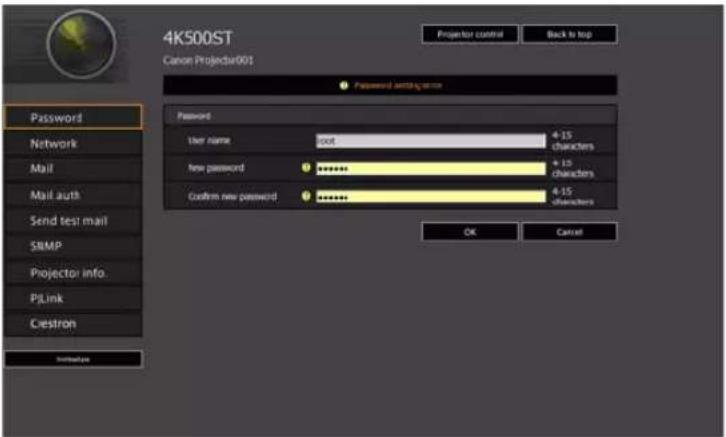 4KS00ST Canon Projector001 Password setting error Password User name: root 4-15 characters New password: ********+ 4-15 characters Confirm new password: ********+ 4-15 characters OK Cancel