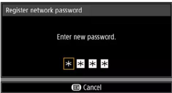 Register network password Enter new password. * * * * Cancel