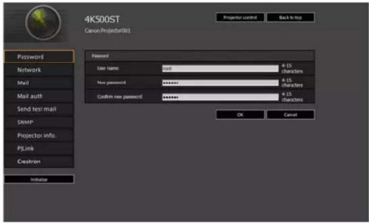 4K500ST Canon Projector X1 Password User name: root 4-15 characters New password ******** 4-15 characters Confirm new password ******** 4-15 characters OK Cancel Initiator