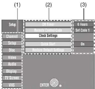 (1) Setup Channel Setup Disc Video Audio Display TV Screen VHS Off Timer Remote Control Code Clock Settings Quick Start Restore Default Settings (2) 6 Hours Set Code 1 On ENTER