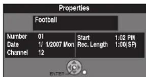 Properties Football Number 01 Start 1:02 PM Date 1/ 1/2007 Mon Rec. Length 1:00(SP) Channel 12
