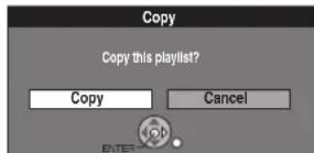 Copy Copy this playlist? Copy Cancel ENTER