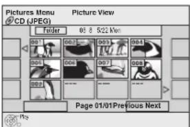 Pictures Menu Picture View CD (JPEG) Folder 05:8:522 Mon 001 002 003 004 005 006 007 008 007 Page 01/01Previous Next