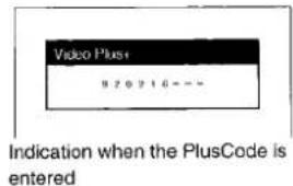 Video Plus+ 9 2 0 2 1 0 --- Anzeige, wenn der PlusCode eingegeben wurde