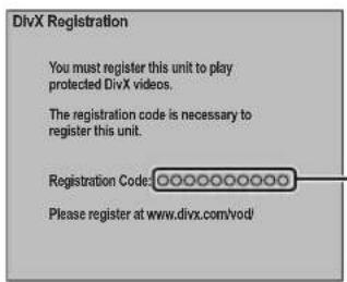DivX Registration You must register this unit to play protected DivX videos. The registration code is necessary to register this unit. Registration Code: Please register at www.divx.com/vod/