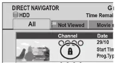 DIRECT NAVIGATOR HDD G Time Remain All Not Viewed Movie s Channel Date 29/10 Start Time Prog.Typ