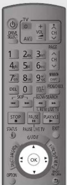 DRIVE SELECT TV AV VOL CH 1 2abc 3del 4kl 5kl 6ms 7p 8uv 9wvc DEL 0 SKIP SLOW/SEARCH STOP PAUSE PLAY/XLE STATUS PAUSE LIVE TV EXIT GUIDE FUND NEW BACK/RETURN OPTION