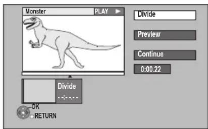 Monster PLAY Divide Preview Continue 0:00.22 Divide OK RETURN