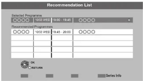 Recommendation List Selected Programme 10/03 WED 19.00 - 19.45 Recommended Programmes 10/03 WED 19.45 - 20.00 OK RETURN Series Info