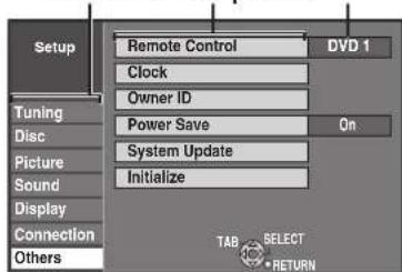 Setup Remote Control Clock Owner ID Power Save On Tuning Disc Picture Sound Display Connection Others System Update Initialize TAB SELECT *RETURN DVD 1