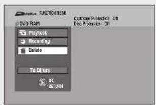DVD RAM Playback Recording Delete To Others OK RETURN Carriage Protection Oil Disc Protection Oil