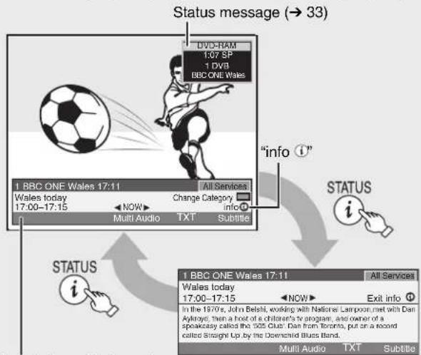 Status message (→ 33) DVD-RAM 1:07 SP 1 DVB BBC ONE Wales "info i" 1 BBC ONE Wales 17:11 All Services Wales today 17:00-17:15 NOW Change Category info Multi Audio TXT Subtitle STATUS i STATUS 1 BBC ONE Wales 17:11 All Services Wales today 17:00-17:15 NOW Exit info In the 1970s, John Belshi, working with National Lampoon, met with Dan Akyroye, then a host of a children's tv program, and owner of a speakcay called the 325 Club. Dan from Toronto, put on a record called Straight Up by the Downwind Blues Blend. Multi Audio TXT Subtitle