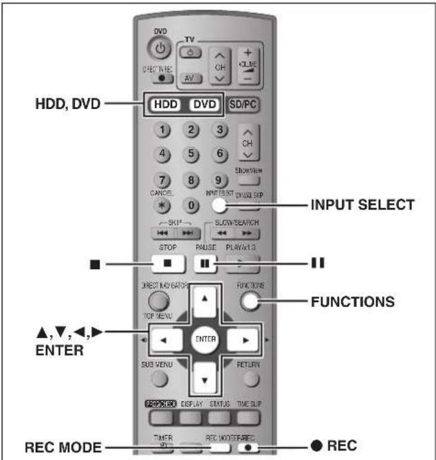 DVD TV DIRECT TIME AV CH + KLINE HDD, DVD HDD DVD SD/PC 1 2 3 4 5 6 7 8 9 CANCEL INPUT/START VIEW/Skip 0 ~ SKIP ~ SLOW/SEARCH STOP PAUSE PLAY/SIP 3 INPUT SELECT DIRECT NAVATORS FUNCTIONS TOP MENU ENTER SUB MENU RETURN DISPLAY STATUS TIME SLIP REC MODE REC MODE REC