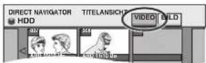 PANASONIC DMR-EH95 - Wählen Sie mit [▲, ▼, ◀, ▶] die Option "VIDEO", und drücken Sie [ENTER]. - 1