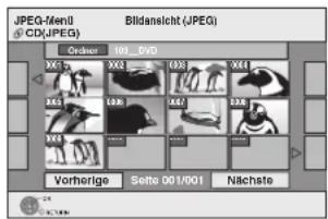 JPEG-MemII © CD(JPEG) Bildanslicht (JPEG) Order 00_DVD XX1 XX2 XX3 XX4 XX5 XX6 XX7 XX8 XX9 Vorherige Seite 001/001 Nächste