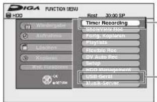 DIGA FUNCTION MENU HDD Windingside Aktralima Lidacion Kopeleran Kot. Kepeleran Timer Recording Candlebox Inc. Fortg. Kopeleran Playlists Flexible Rec DV Auto Rec Setup HDD Management USB Serial Music Setset
