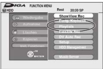 DIGA FUNCTION MENU HDD Wundergabe Aufnahme Löschen Kopieren Welt, Flankdalen OK RETURN Rest 30:00 SP ShowView Rec Fond. Kopieren Playlists Flexible Rec DV Auto Rec Setup HDD Management Music-Server