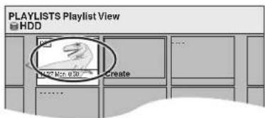 PLAYLISTS Playlist View HDD HDD Mc 0:30 Create