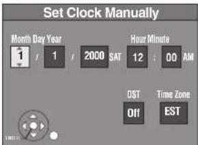 Set Clock Manually Month Day Year 1 / 1 / 2000 SAT 12 : 00 AM Hour Minute DST Time Zone Off EST