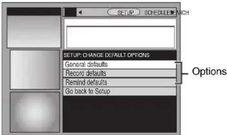 SETUP SCHEDULE ANCH SETUP: CHANGE DEFAULT OPTIONS General defaults Record defaults Remind defaults Go back to Setup Options