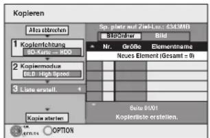 Kopieren Als abrechen 1 Kopierflichtung SD-Kurz = 800 2 Kopiermodulus BLD High Speed 3 Liste erstall. Kopier atalien Sp. platz und 2nd-Low.: 433MB 310mm x 100mm Bld Nr. Größe Elementname Neues Element (Gesamt = 0) Seite 0/01 Kopierfälle erstellen. OK OPTION