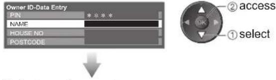 PANASONIC TX-P50C2B - ② Enter your name, house number, and postcode, in that order Select the item (NAME / HOUSE NO / POSTCODE) - 1