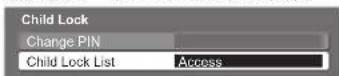 PANASONIC TX-P46G15B - ② Select "Child Lock List" - 1