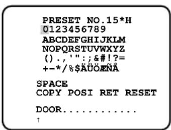 PANASONIC WV-CSR650 - Kopieren der Preset-ID einer anderen Positionaa120e525acefd5773beaf0dfea28644e00936da19842346425dab7e8.jpg)
Den Cursor auf COPY bewegen und die Taste CAM (SET) betätigen, worauf die an der unmittelbar vorausgehenden Position gespeicherte Preset-ID erscheint. Durch wiederholtes Drücken der Taste CAM (SET) können die vorausgehenden Kennungen der Reihe nach abgerufen werden.
text_image>
PRESET NO.15*H
0123456789
ABCDEFGHIJKLMNOPQRSTUVWXYZ
() , ' : ; & ! ?=
+ - * / % $AUOENA
SPACE
COPY POSI RET RESET
DOOR.....
↑
Ändern einer editierten Preset-IDnteil | AWC | 6000K |
| Blauanteil | ATW | 5000K |
| Blauanteil | Kerze | 2000K |
| Blauanteil | Betwölkt | 7000K |
| Blauanteil | Fein | 3000K |
| Blauanteil | Halogen-Lampe | 2000K |
| Blauanteil | Regnerisch | 10000K |
| Blauanteil | Fluoreszenz-Lampe | 10000K |
| Blauanteil | Fluoreszenz-Lampe | 10000K |
| Blauanteil | Wolfram-Lampe | 10000K |
| Rotanteil | | 1000K |
The chart displays a vertical scale from 1000K to 10000K, likely representing a scale or intensity for the measured variable. The visual elements are labeled above the vertical axis (e.g., 'Blauer Himmel', 'Regnerisch', 'Fluoreszenz-Lampe') and are marked with icons. The title of the chart is 'Blauanteil'. - 1