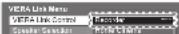 PANASONIC Viera TX-32LXD700 - Access and control connect equipment by VIER remote control - 5