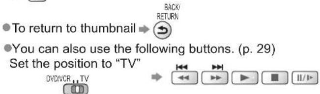 PANASONIC Viera TX-L37D28BWA - ■How to operate in the playback - 4