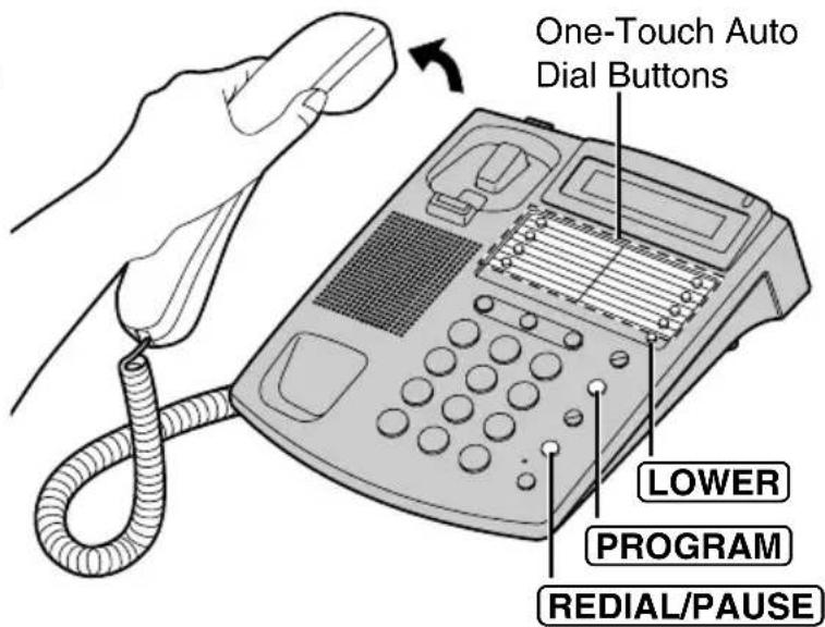 One-Touch Auto Dial Buttons LOWER PROGRAM REDIAL/PAUSE