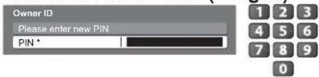 PANASONIC Viera TX-L32X10B - ① Enter the PIN number (4 digits) - 1