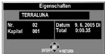 Eigenschaften TERRALUNA Nr. 02 Kapitel 001 Datum 9. 6. 2005 DI Total 0:00.35 ENTER RETURN