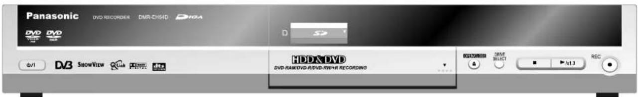 Panasonic DVD RECORDER DMR-CHS4D DNOA DVD DVD D S HDD& DVD DVD-RAM/DVD-RDVD-RWYR RECORDING DRIVE SELECT M13 REC 0/1 DVD SnowView Club Digital Audio