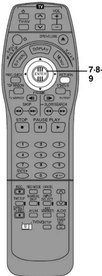 TV VOL TWAV OPENCLOSE DIRECT AVIO FLOW DISPLAY PLAY 3:47 P NEW MENU PROG CHECK TOP WINDOW ENTER RETURN STATUS FRAME TV ASPECT SKIP SLOWSSEARCH STOP PAUSE PLAY 1 2 3 4 5 6 7 8 9 SWV+ 0 7- REC REC MODE CANCEL TIME SLP MANUAL SKIP INPUT SELECT DIRECT TV REC AV LWK ASST MARKER AUDIO TVDVDSETUP TIMER REC 7-8- 9