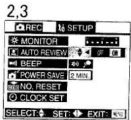 2,3 REC 10 SETUP MONITOR AUTO REVIEW BEEP POWER SAVE 2 MIN. NO. RESET CLOCK SET SELECT: SET: EXIT: