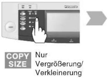 COPY SIZE Nur Vergrößerung/ Verkleinerung