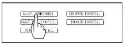 ALLGE. FUNCTIONER FAX/E. EINSTELL. SCAN TELL. POP RERER E INSTELL. DRUCKER E INSTELL.